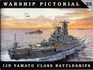 Yamato Battleship on Warship Pictorial  25  Ijn Yamato Class Battleships